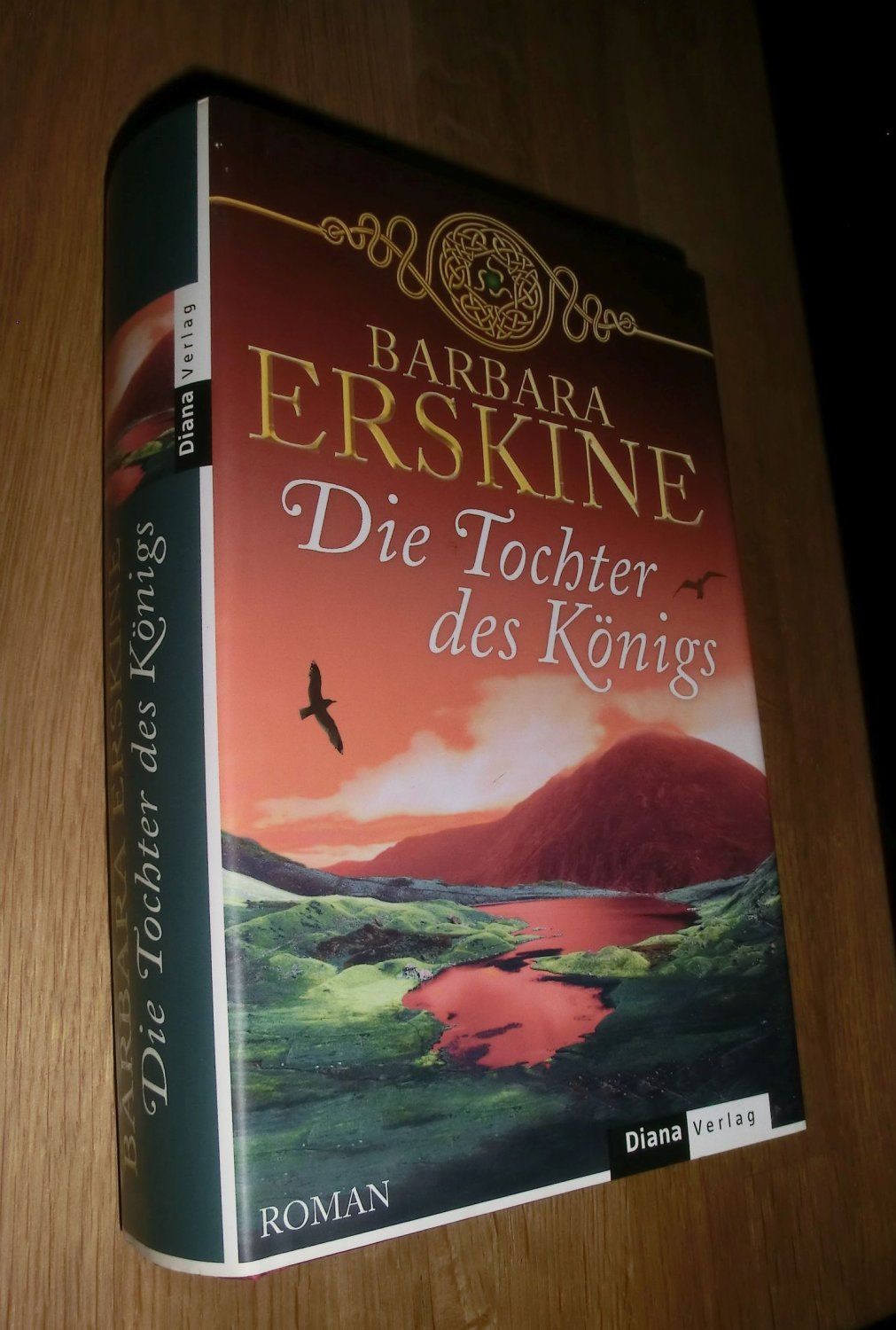 Die Tochter des Königs  1. Auflage - Barbara Erskine