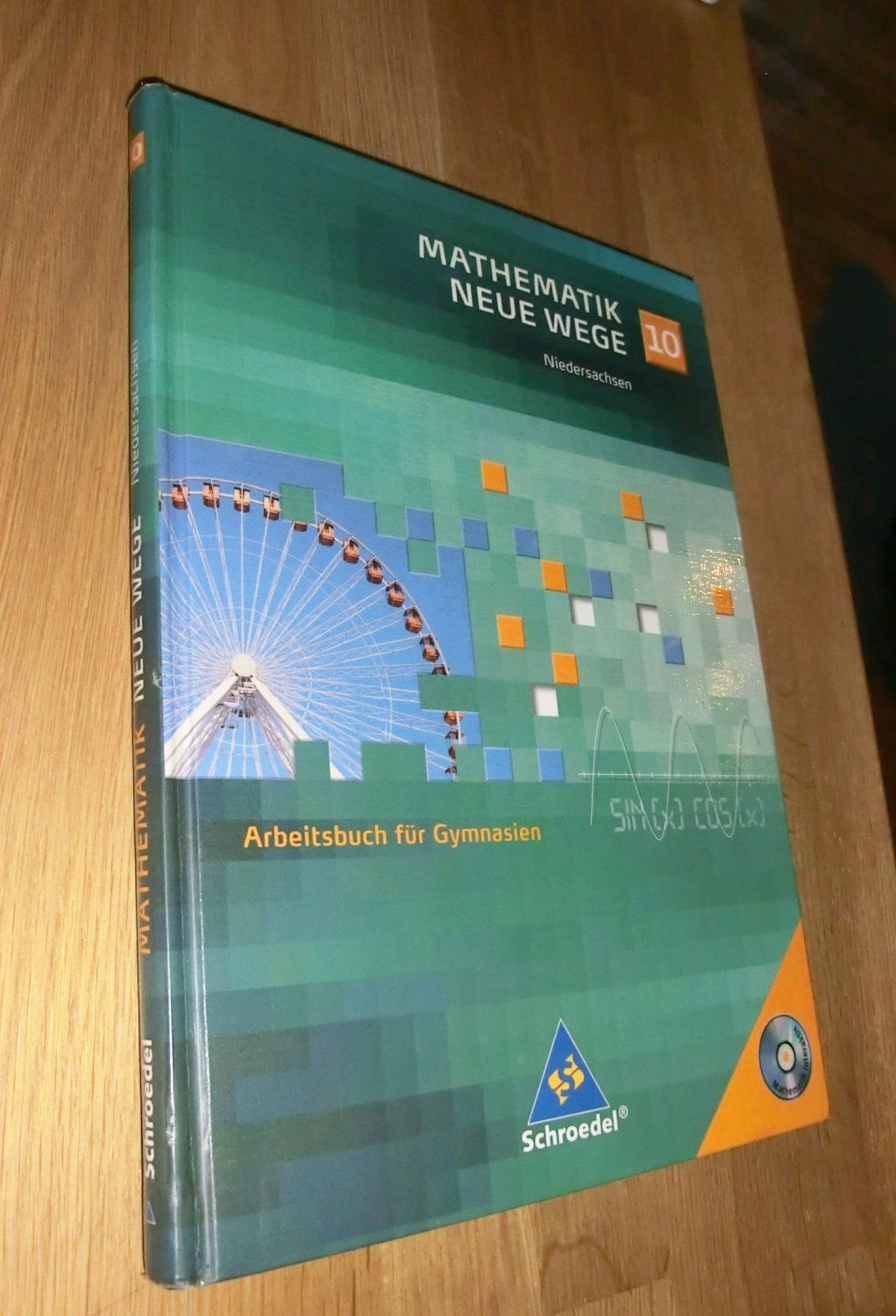Mathematik Neue Wege - Arbeitsbuch für Gymnasien Niedersachsen 10. Schuljahr  5. oder spätere Auflage - Lergenmüller Arno, Schmidt Günter (Hrsg.)