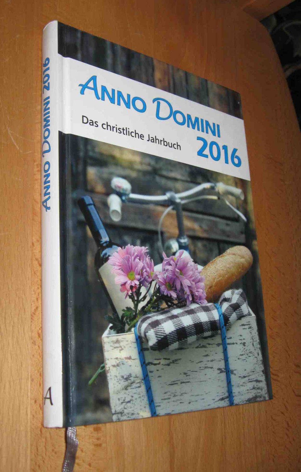 Anno Domini- Das christliche Jahrbuch  2016 - Agentur des Rauhen Hauses Hamburg ( Hrsg.)