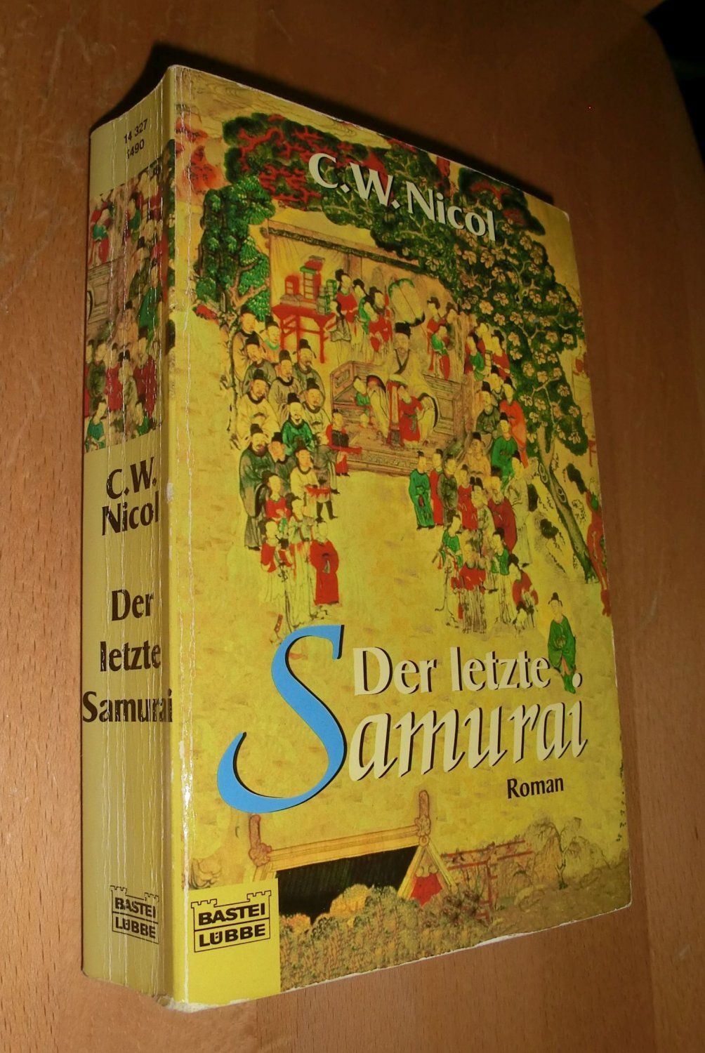 Der letzte Samurai - Nicol, C. W.