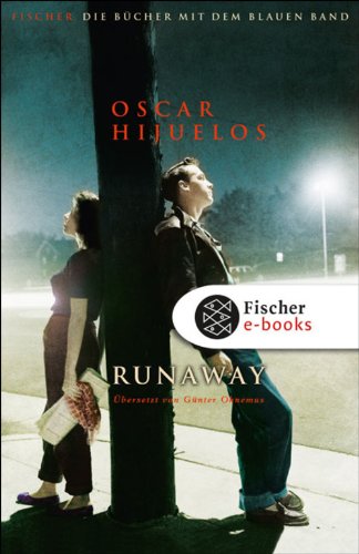 Runaway. Oskar Hijuelos. Aus dem Amerikan. von Günter Ohnemus, Fischer ; 80923 - Hijuelos, Oscar und Günter [Übers.] Ohnemus