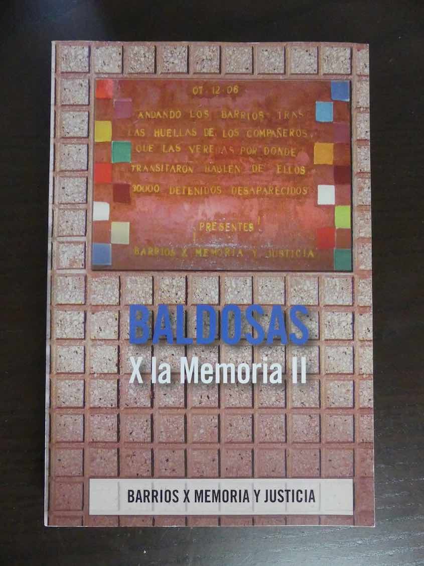 Baldosas X la Memoria II.  0 - I. Derechos Humanos y Barrios X Memorias y Justicia (Ed.)