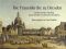 Die Frauenkirche zu Dresden: Ein literarischer Streifzug durch 200 Jahre wechselvoller Geschichte - Frank hlich