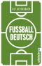 Fußballdeutsch - Ulf Geyersbach