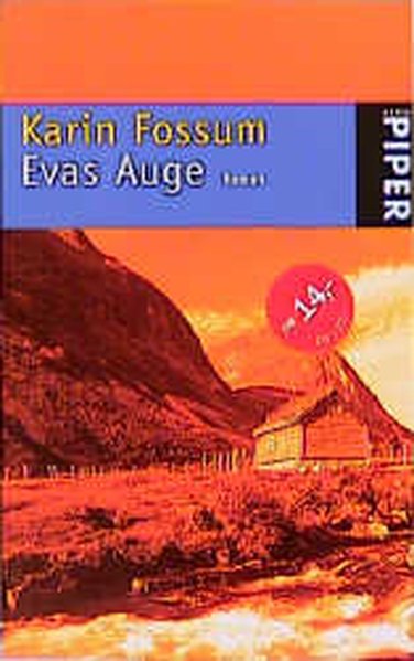 Evas Auge: Roman (Piper Taschenbuch) - Fossum, Karin