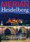 MERIAN Heidelberg (MERIAN Hefte) - Jahreszeiten Verlag