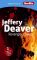 Englisch lernen mit Jeffery Deaver: Revenge is Sweet - Jeffery Deaver