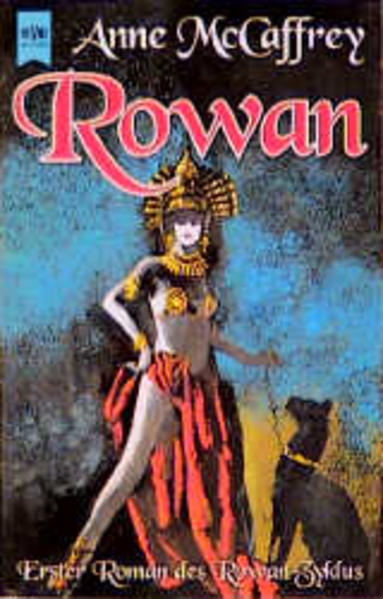 Der Rowan-Zyklus, 1: Rowan - Anne, McCaffrey