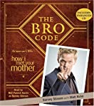 The Bro Code  Unabridged - Stinson, Barney und Patrick Harris Neil