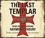 The Last Templar, 5 Audio-CDs  Abridged - Khoury, Raymond und Jeff Harding
