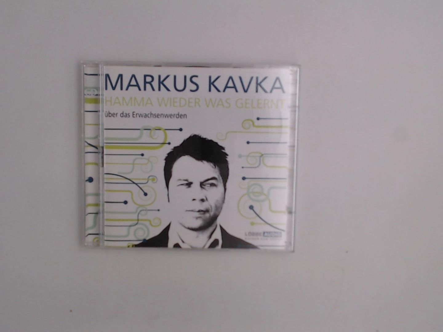 Hamma Wieder Was Gelernt  1. Aufl. 2008 - KavkaMarkus, Markus und Markus Kavka