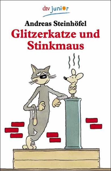 Glitzerkatze und Stinkmaus  1. - Steinhöfel, Andreas und Ole Könnecke