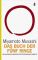 Das Buch der fünf Ringe: Die klassische Anleitung für strategisches Handeln Die klassische Anleitung für strategisches Handeln 1 - Miyamoto Musashi