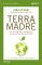 Terra Madre: Für ein nachhaltiges Gleichgewicht zwischen Mensch und Mutter Erde (Hallwag SlowFood) Für ein nachhaltiges Gleichgewicht zwischen Mensch und Mutter Erde 1 - Carlo Petrini