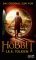 Der Hobbit: oder Hin und zurück. Das Original zum Film oder Hin und zurück. Das Original zum Film 3. - J.R.R. Tolkien, Wolfgang Krege