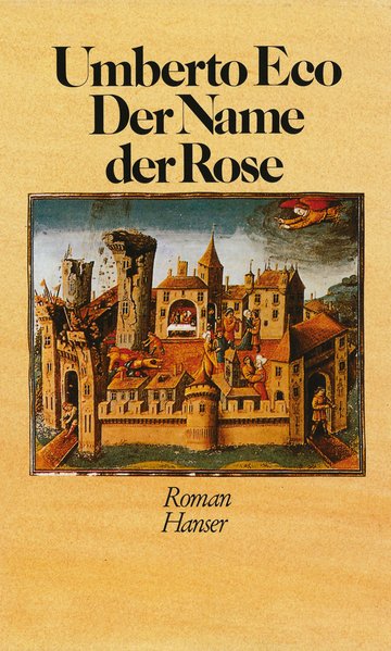 Der Name der Rose [Elektronische Ressource] : Roman. - Umberto Kroeber und Burkhart [Übers.], Eco