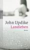 Landleben  N.A. - John Updike, John Updike, Helmut Frielinghaus
