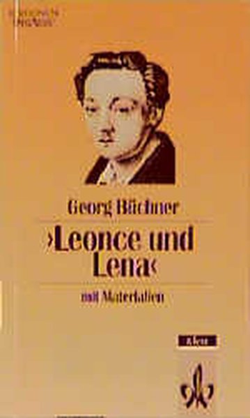 Leonce und Lena: Ein Lustspiel. Textausgabe mit Materialien  1. Aufl. - Büchner, Georg und Annegrit Brunkhorst-Hasenclever