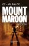 Mount Maroon  1., - Ethan Bayce