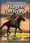 Hagen von Tronje: Ein Nibelungen-Roman Ein Nibelungen-Roman 2 - Wolfgang Hohlbein
