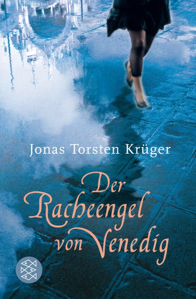 Der Racheengel von Venedig (Schatzinsel TB)  1 - Krüger Jonas, Torsten