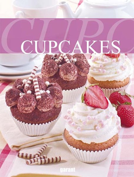 Cupcakes - garant Verlag GmbH