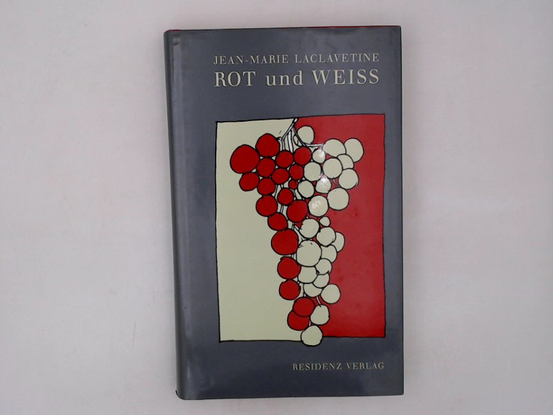 Rot und Weiss Erzählungen - Laclavetine, Jean-Marie und Astrid Wintersberger