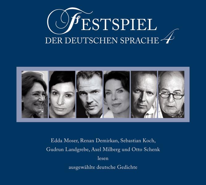Festspiel der deutschen Sprache 4  1. Aufl. 2010 - Milberg, Axel, Otto Schenk Renan Demirkan  u. a.