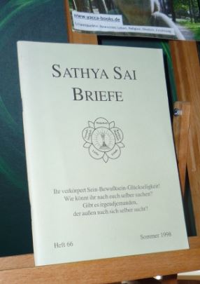 Sathya Sai Baba  Sathya Sai Briefe Heft 66 Sommer 1998 