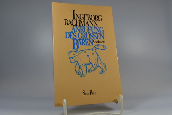 Bachmann, Ingeborg (Verfasser)  Anrufung des Grossen Bren : Gedichte. Ingeborg Bachmann / Piper ; 307 