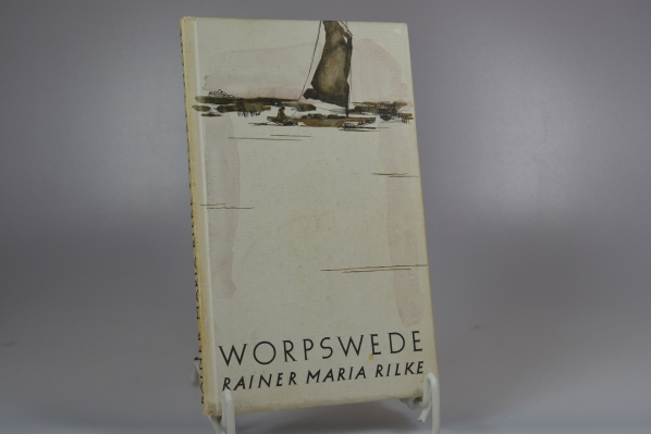 Rilke, Rainer Maria  Worpswede : Monographie einer Landschaft und ihrer Maler. 