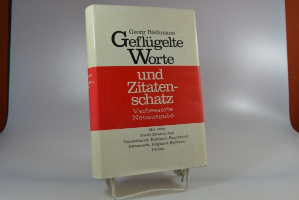 Bchmann, Georg  Geflgelte Worte und Zitatenschatz. 