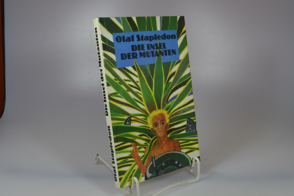Stapledon, Olaf  Die Insel der Mutanten : e. klass. Science-fiction-Roman. [bers. von Walter Brumm] 