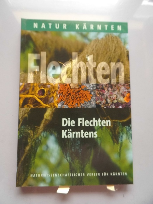 Die Flechten Kärntens : eine Bestandsaufnahme nach mehr als einem Jahrhundert lichenologischer Forschungen. - Türk, Roman, Josef Hafellner und C. Taurer-Zeiner