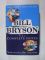 The Complete Notes. Notes from a Small Island. Notes from a Big Country - Bill Bryson
