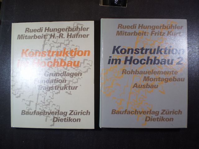 Konstruktion im Hochbau - (1.) Grundlagen. Fundation. Tragstruktur / 2. Rohbauelemente, Montagebau, Ausbau.