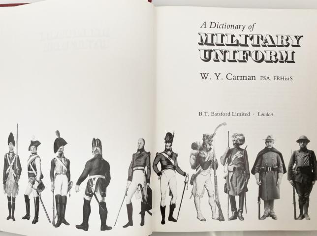 A Dictionary of Military Uniform - Carman, W. Y.