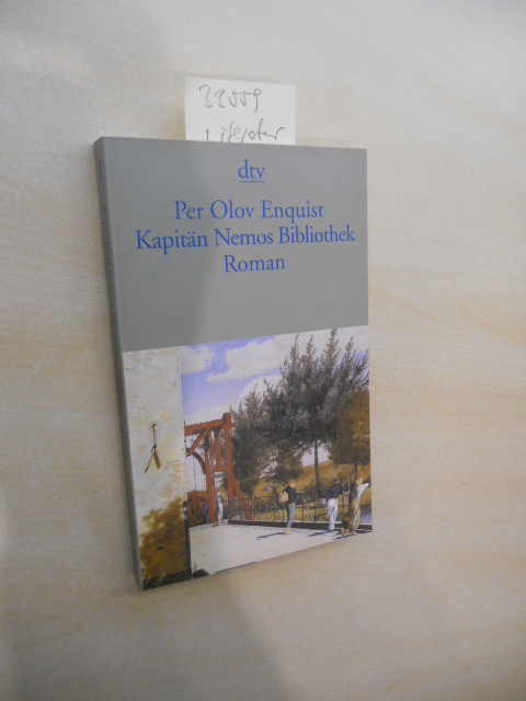 Kapitän Nemos Bibliothek. Roman. 2. Auflage. - Enquist, Per Olov