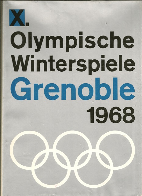 X. Olympische Winterspiele Grenoble 1968.  2.Auflage. - Hrsg. Gesellschaft zur Förderung des olympischen Gedanken in der DDR.