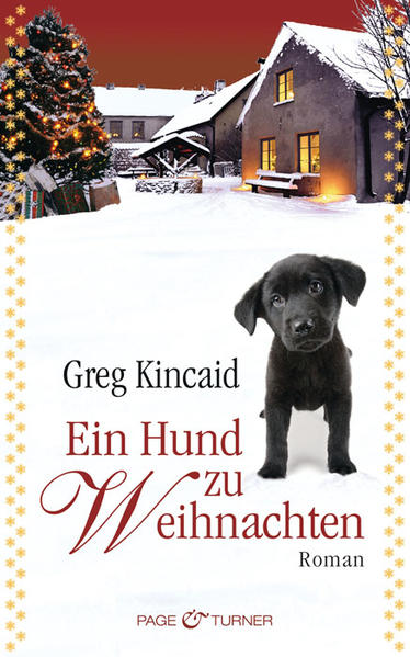 Ein Hund zu Weihnachten: Roman - Kincaid, Greg