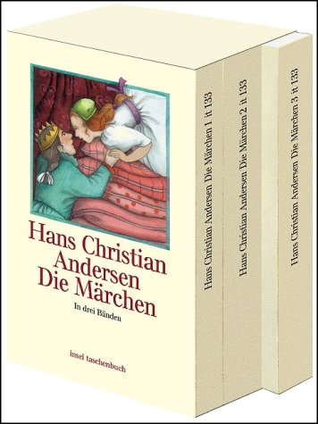 Die Märchen - Christian Andersen, Hans