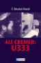 Ali Cremer: U 333: Biographie - Fritz Brustat-Naval