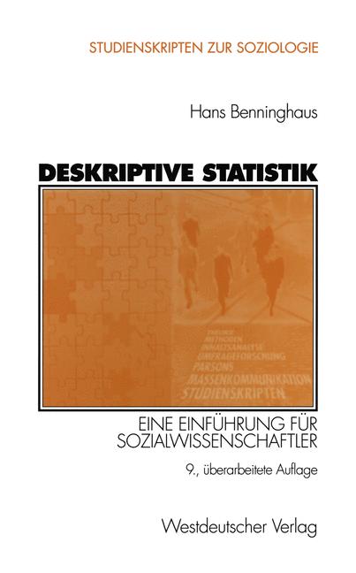 Deskriptive Statistik. Eine Einführung für Sozialwissenschaftler. - Benninghaus, Hans