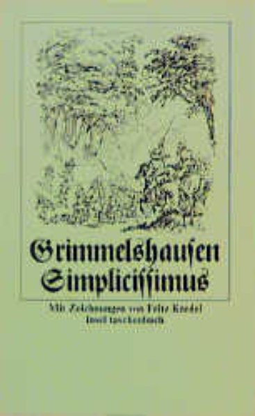 Der abenteuerliche Simplicissimus (insel taschenbuch) - Jacob Christoffel von Grimmelshausen, Hans