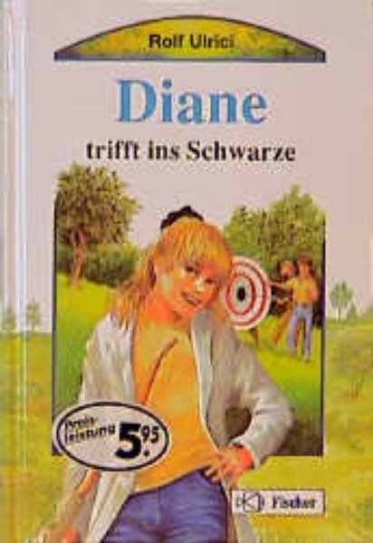 Diane trifft ins Schwarze - Ulrici, Rolf