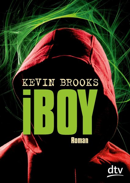 iBoy: Roman (dtv junior) - Brooks, Kevin