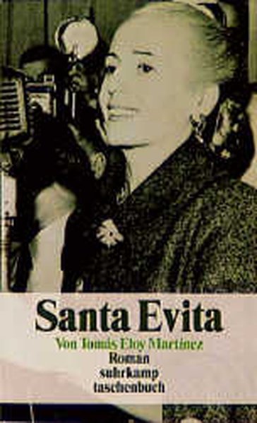 Santa Evita: Roman - Eloy Martínez, Tomás