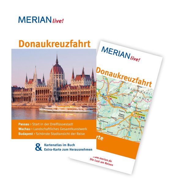 Donaukreuzfahrt: MERIAN live! - Mit Kartenatlas im Buch und Extra-Karte zum Herausnehmen - Pinkau, Guido