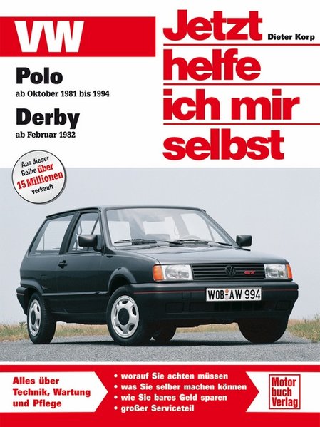 VW Polo / Derby Jetzt helfe ich mir selbst - Korp, Dieter