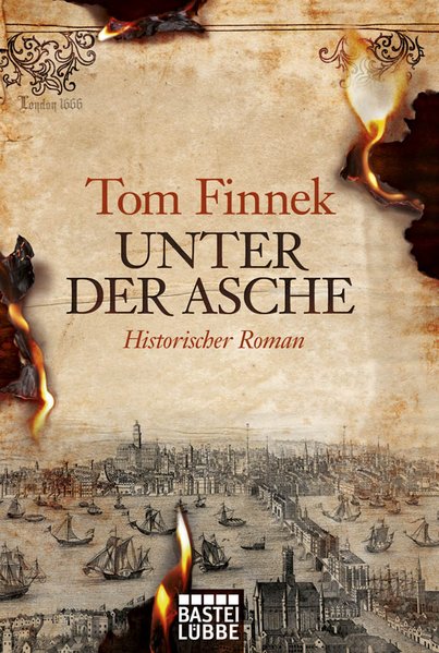 Unter der Asche: Historischer Roman - Finnek, Tom